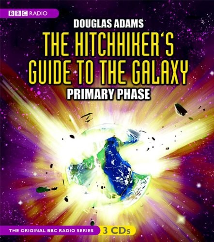 Douglas Adams: The Hitchhiker's Guide to the Galaxy (AudiobookFormat, 2008, BBC Audiobooks America)