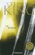 Stephen King: La Niebla (Paperback, Spanish language, Debolsillo)