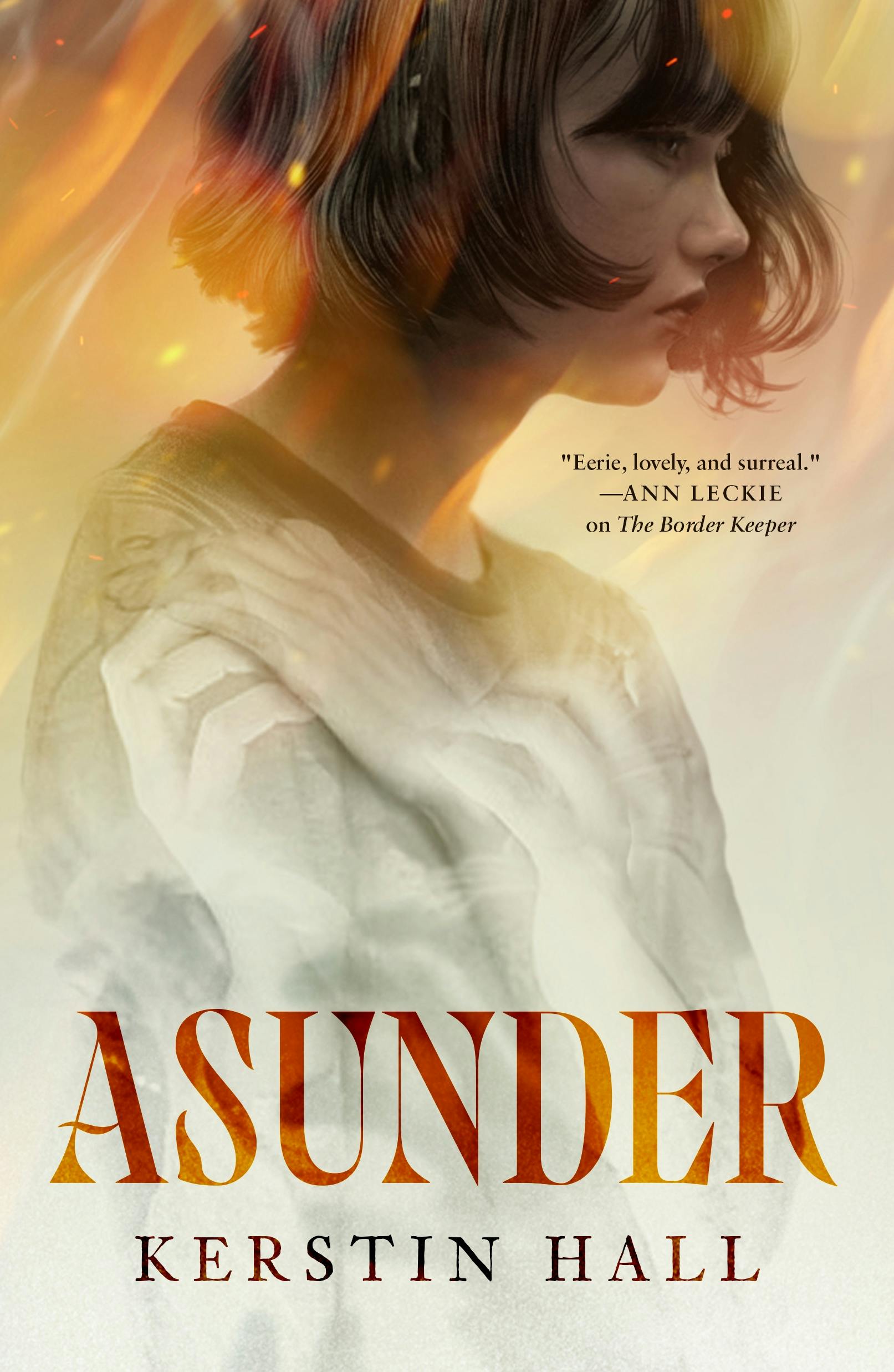 Kerstin Hall: Asunder (Hardcover, 2024, Tordotcom)