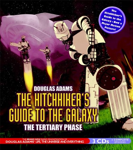 Douglas Adams, Simon Jones, Geoffrey McGivern, Stephen Moore, Susan Sheridan: The Hitchhiker's Guide to the Galaxy (AudiobookFormat, 2005, Brand: BBC Audiobooks America, BBC Audiobooks America)