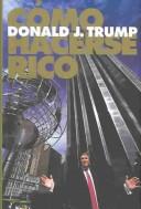 Donald J. Trump, Meredith McIver: Como Hacerse Rico / Trump (Paperback, Spanish language, 2004, Planeta)