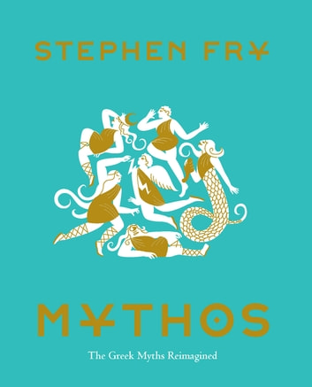 Stephen Fry: Mythos (2019, Chronicle Books LLC)