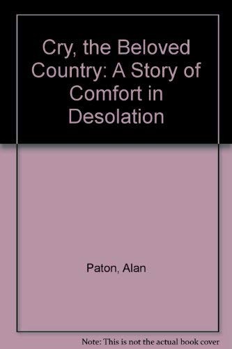 Alan Paton: Cry, the Beloved Country (Paperback, 1968, Macmillan Pub Co)