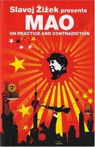 Mao Zedong: On Practice and Contradiction (Revolutions) (Paperback, 2007, Verso)