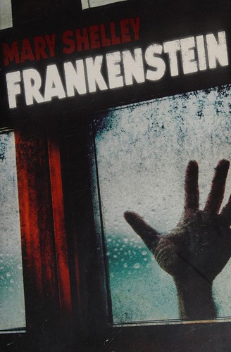 Mary Shelley: Frankenstein (Hardcover, 2014, Simon & Schuster)