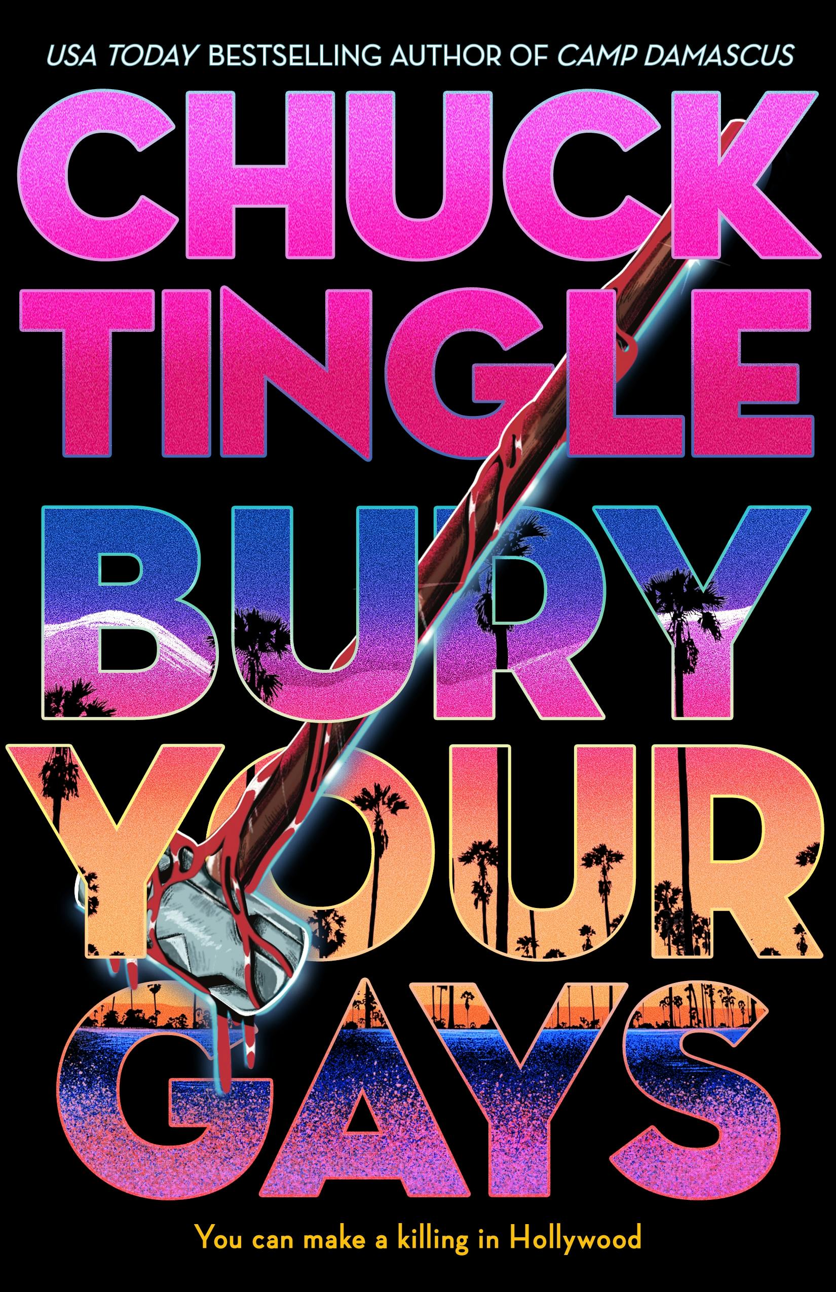 Chuck Tingle: Bury Your Gays (EBook, 2024, Tor Nightfire)