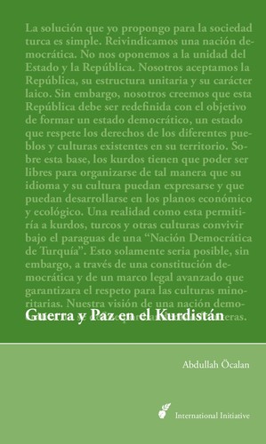 Abdullah Öcalan: Guerra y Paz en el Kurdistan (Spanish language, 2010, International Initiative Edition)