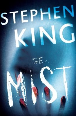 Stephen King: Mist (2017, Scribner)