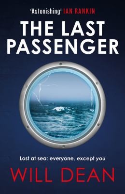 Will Dean: Last Passenger (2023, Hodder & Stoughton)