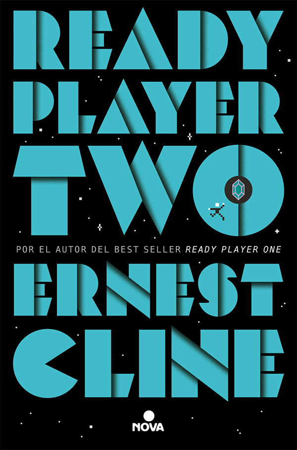 Ernest Cline, David Tejera Expósito: Ready Player Two (Paperback, Español language, 2021, Nova)