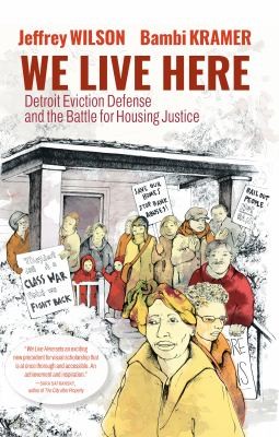 Jeffrey Wilson: We Live Here (2023, Seven Stories Press)