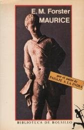 E. M. Forster: Maurice. (Spanish language, 1990, Biblioteca de Bolsillo)