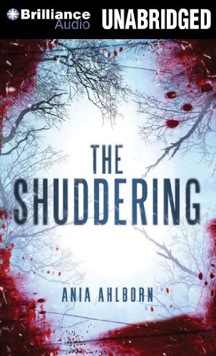 Luke Daniels, Ania Ahlborn: The Shuddering (AudiobookFormat, Brilliance Audio)