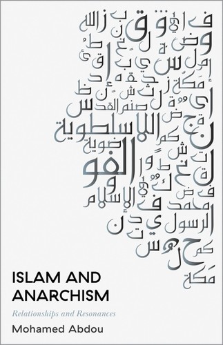 Mohamed Abdou: Islam and Anarchism (2022, Pluto Press)