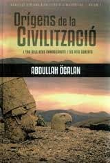 Abdullah Öcalan: Orígens de la civilització (Hardcover, Catalan language, Editorial Descontrol)