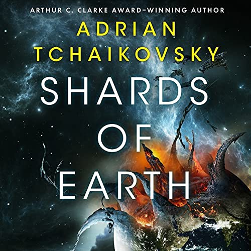 Adrian Tchaikovsky, Sophie Aldred: Shards of Earth Lib/E (AudiobookFormat, 2021, Orbit)