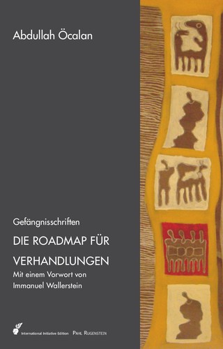 Abdullah Öcalan: Die Roadmap für Verhandlungen (Paperback, German language, 2013, Pahl-Rugenstein Verlag)