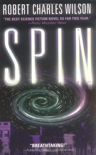 Robert Charles Wilson: Spin (2006)