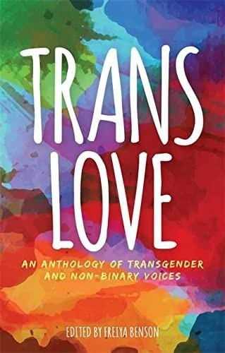 Freiya Benson: Trans Love (2019)