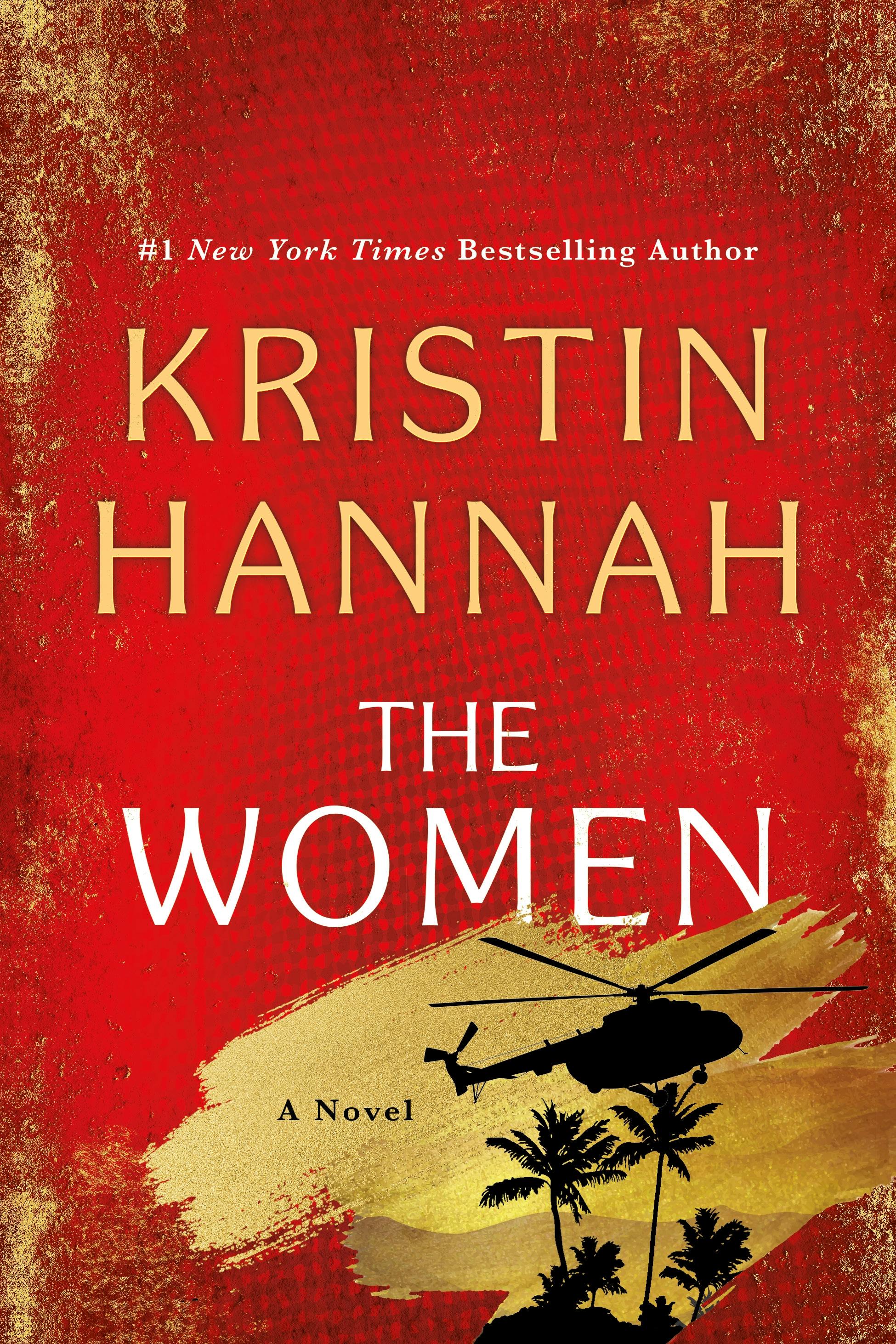 Kristin Hannah: The Women (EBook, 2024, St. Martin's Press)