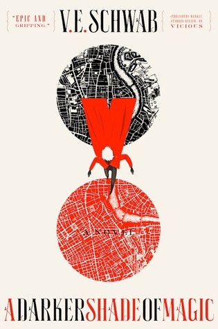 V. E. Schwab, V. E. Schwab: A Darker Shade of Magic (Hardcover, 2015, Tor)