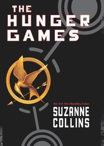 Suzanne Collins: The Hunger Games (2008, Scholastic Corporation)