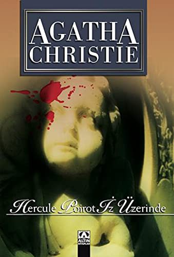 Agatha Christie: Hercule Poirot Iz Üzerinde (Paperback, 2015, Altin Kitaplar)