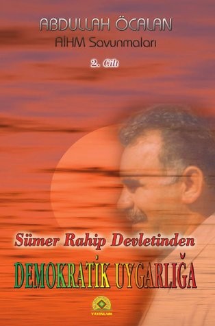 Abdullah Öcalan: Sümer Rahip Devletinden Demokratik Uygarlığa (Paperback, Turkish language, 2001, Mezopotamya Yayınları)