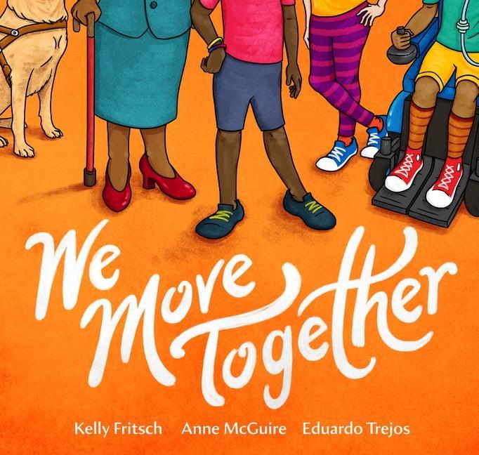 Kelly Fritsch, Anne McGuire, Eduardo Trejos: We Move Together (AK Press)