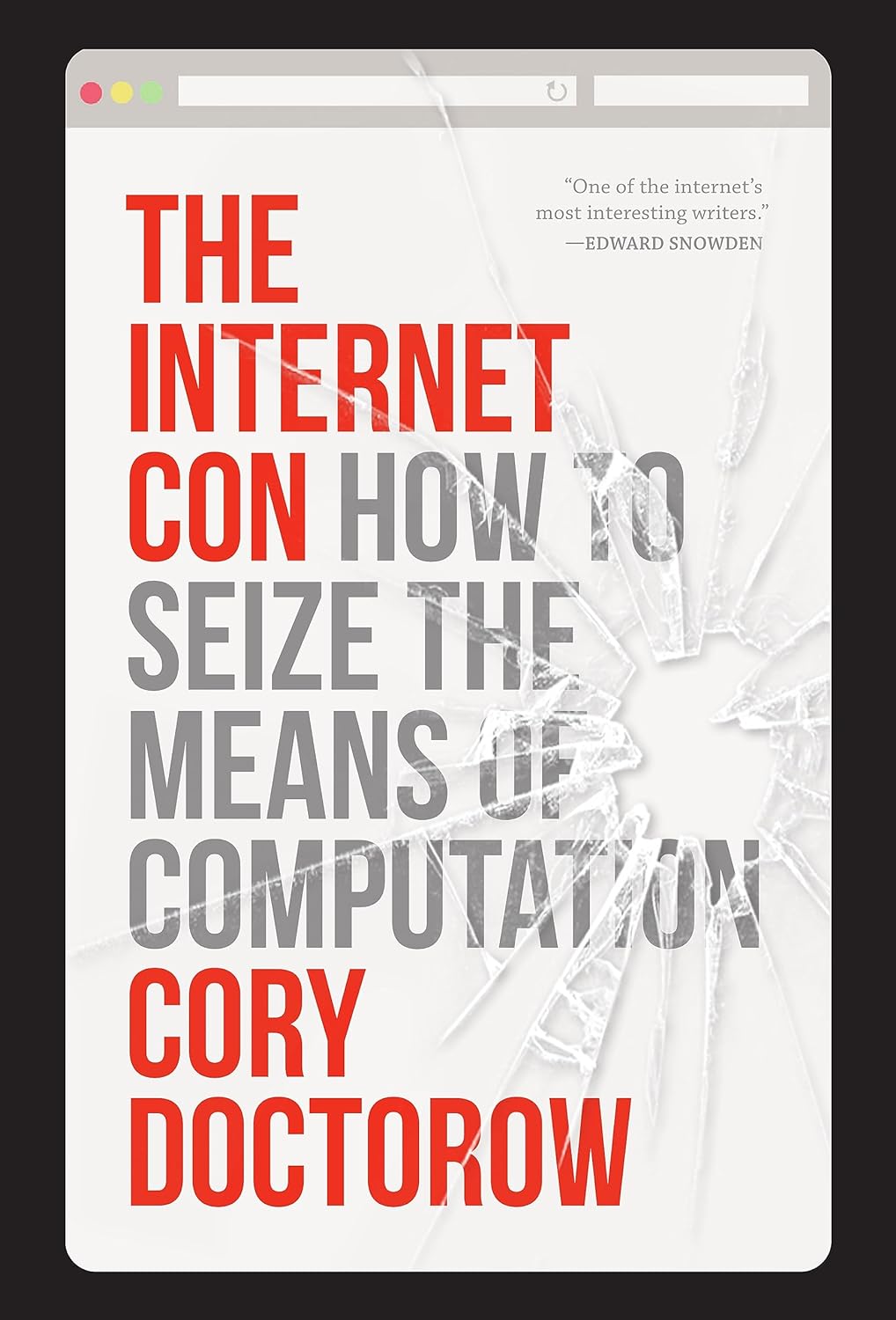 Cory Doctorow: Internet Con (EBook, 2023, Verso Books)