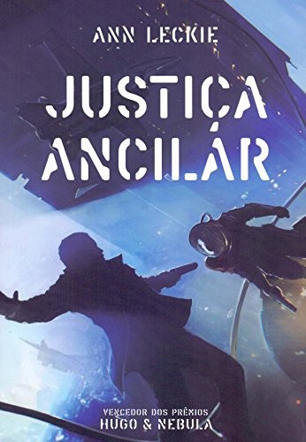 Ann Leckie: Justiça Ancilar (Paperback, 2018, ALEPH)