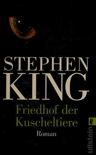 Stephen King: Pet Sematary (Paperback, German language, 2009, Ullstein)