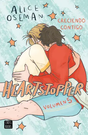 Alice Oseman: Heartstopper, 5 (español language, Cross Books)