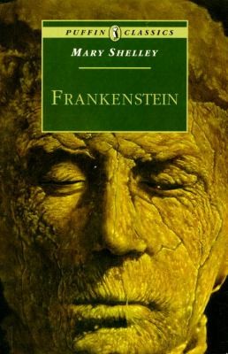 Mary Shelley: Frankenstein Or The Modern Prometheus (1994, Puffin Books)