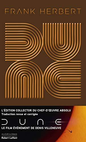 Frank Herbert, Michel Demuth, Denis Villeneuve, Pierre Bordage, Gérard Klein: Dune - Tome 1 Dune - Édition collector (Hardcover, French language, 2020, ROBERT LAFFONT)