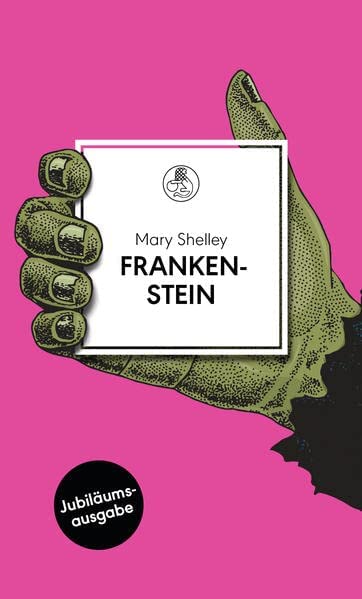 Mary Shelley: Frankenstein (Hardcover, German language, Manesse Verlag)