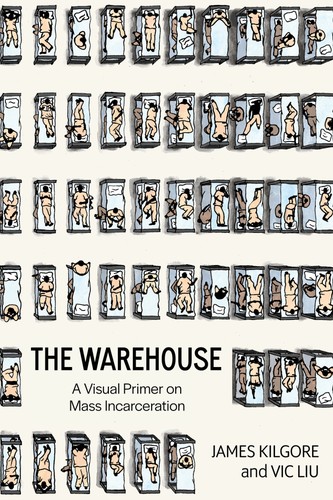 James Kilgore, Vic Liu: Warehouse (2024, PM Press)