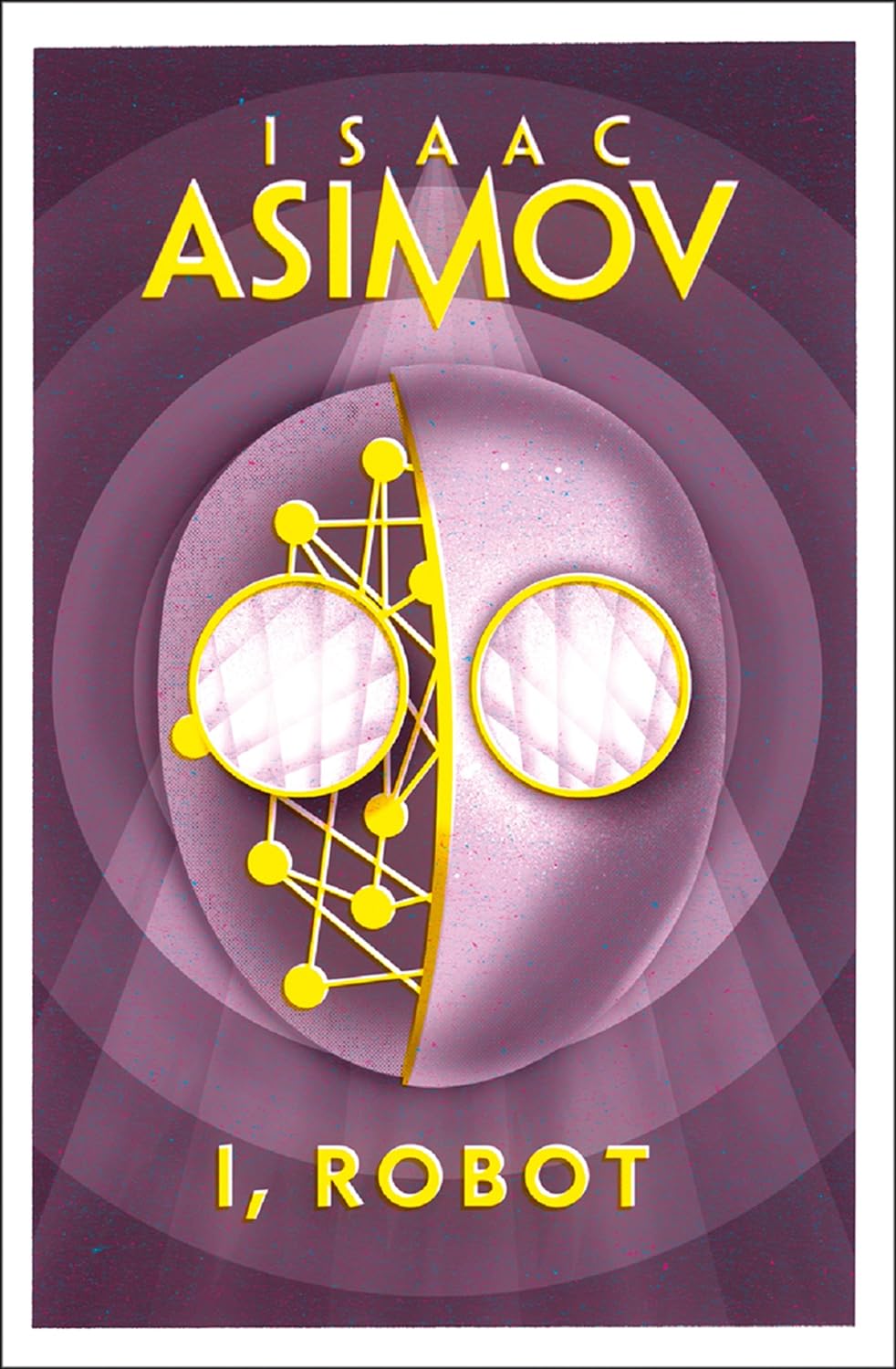 Isaac Asimov: I, Robot (EBook, 2018, HarperCollins Publishers)