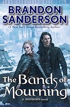 Empty Author: The Bands of Mourning (Hardcover, 2016, Tor)