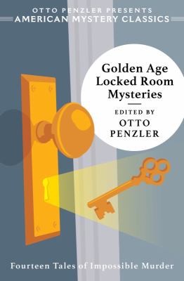 Otto Penzler: Golden Age Locked Room Mysteries (2022, Penzler Publishers)