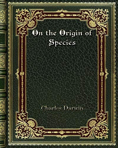 Charles Darwin: On the Origin of Species (2019, Blurb, Incorporated)