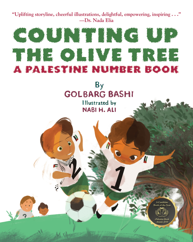 Golbarg Bashi, Nabi H. Ali: Counting up the Olive Tree (Paperback, 2024, PM Press)