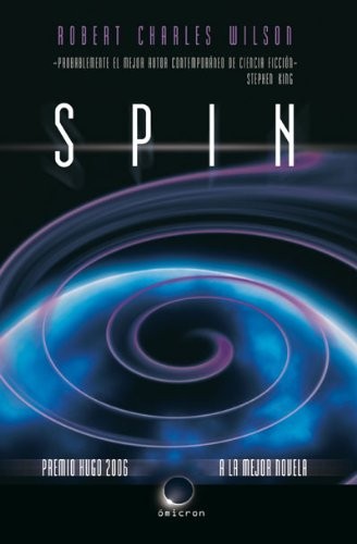 Jeffrey Wilson, Robert: Spin (Spanish Edition) (2008, Roca)