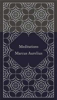 Marco Aurelio, Martin Hammond: Meditations (Hardcover, 2014, Penguin Classics)
