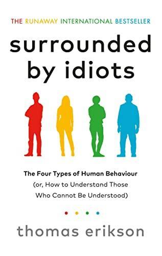 Thomas Erikson: Surrounded by Idiots (2019)